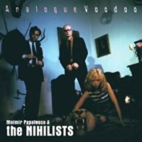 Moimir Papalescu & the Nihilists - Summer Deviation