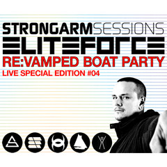 Strongarm Sessions Special Edition #04 - Live at the Elite Force Boat Party (2010)