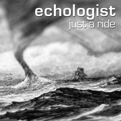 ECHOLOGIST : "Just a ride" (Terence Fixmer remix)