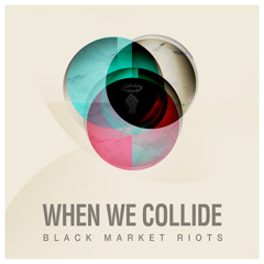 When We Collide - Demo