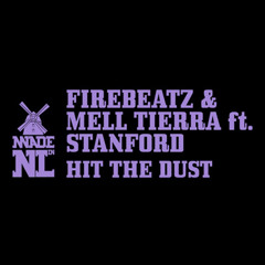 Firebeatz and Mell Tierra - Hit The Dust
