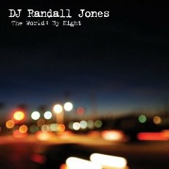 Randall Jones - The World: By Night (Artist Album)