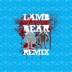 Ekhouvanjou,okay! - Die Raptor In My Inbox (Lamb Versus Bear Remix) [OFFICIAL]