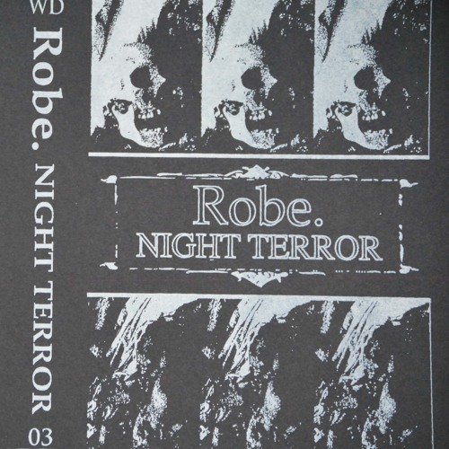 Robe. - "Summon" - Night Terror