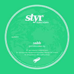 Sabb - Percomaniac (Original mix) STYLE ROCKETS LTD