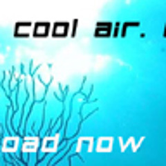 Cool air edit