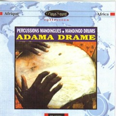 Adama Dramé -Percussions Mandingues Vol. 1 - Solo Sandia