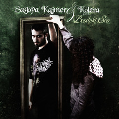 Sagopa Kajmer & Kolera - Bir Dizi İz