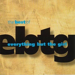 Everything But the Girl - Wrong (Bootleg Whitelabel) (attempt at a Remaster! 2010)