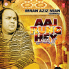 Imran Aziz Mian - Akh Largai (Co-Produced/Mixed/Mastered by Kashif Ejaz)