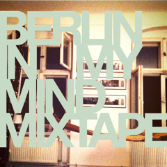 Dj 75 Berlin in my Mind// House Mixtape