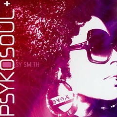 Sy Smith - What I Am
