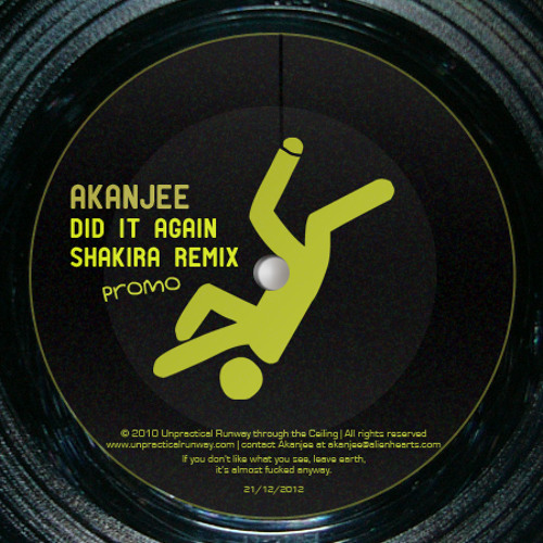 Shakira "Did it again" REMIX by Akanjee [promo edit]