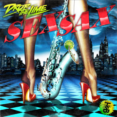 Drop The Lime - Sex Sax (TAI remix)