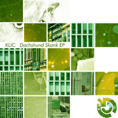 Klic - Dachshund Skank EP - HNH002