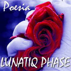 Lunatiq Phase - Poesia (Zigana Mix)