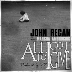 06 All I Got to Give ft. Marsha Ambrosius (YZ)