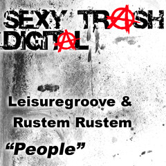 Leisuregroove & Rustem Rustem - People -  (Club Mix)