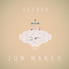 Jon Maker - Seeker (Rich's Rendition)