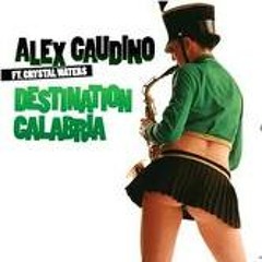 Alex Gaudino - Destination calabria (Nari & Milani remix)