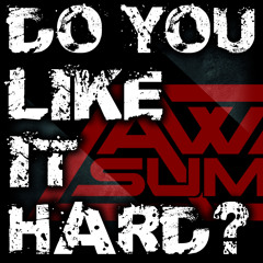 Like It Hard? (Original mix) by Andy Whitby vs. MDA & Spherical