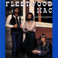 video for hypnotized by fleetwood mac