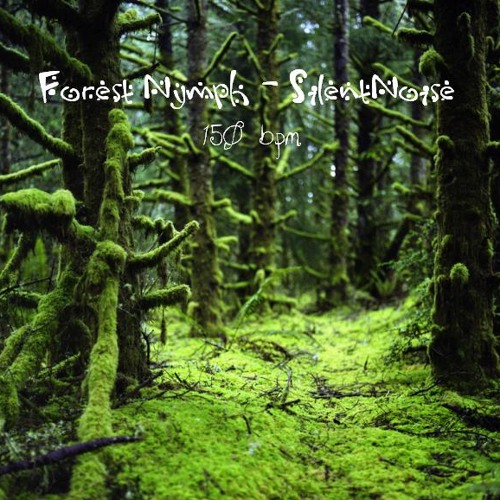 Forest Nymph - SilentNoise