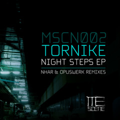 TORNIKE-NIGHT STEPS