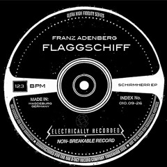 Franz Adenberg - Flaggschiff ( Free Download ) // Schirmherr EP