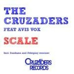 The Cruzaders feat Avis Vox - Scale (original mix)