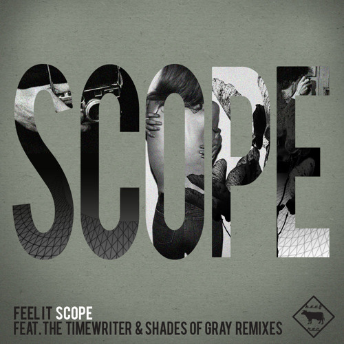 SCOPE - Feel It (The Timewriter remix)