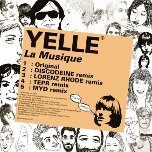 YELLE - la musique (discodeine mix)