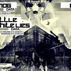 Dubzilla Recordings - DATA - Little White Lies - DZ001