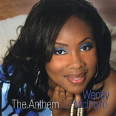 Wendy McIntyre The Anthem