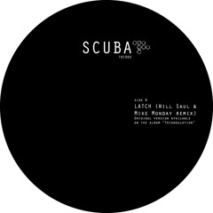 Scuba - 'Latch' (Will Saul & Mike Monday Remix) - Hot Flush
