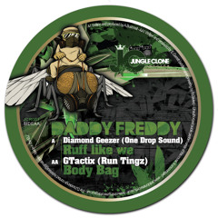 Jungle Clone Records 001 Ft. Daddy Freddy - A. Diamond Geezer (Ruff Like We) AA. G.Tactix (Body Bag)