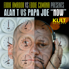 Now - Eddie Cumana vs Eddie Amador vs David Cepero Remix