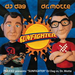 DJ Dag vs Dr. Motte – ‘Sunfighter‘ (Dr. Motte Remix)