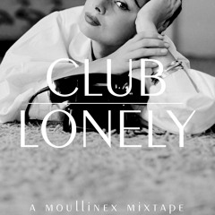 'Club Lonely' Mixtape