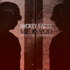 Mickey Factz - Skyscraper