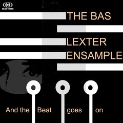 The Bas Lexter Ensample - The Revival