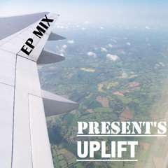 UpLift EP MIX Mixed By Farley (FREE DOWNLOAD)