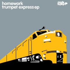 Trumpet Express EP (Made To Play, 2010)