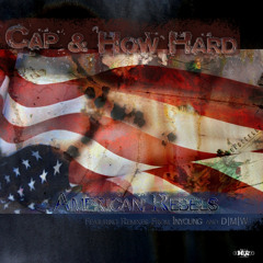 Cap & How Hard - American Rebels (DJ Inyoung Remix) - clip