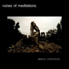 Meditations of ruines (the soundtrack)