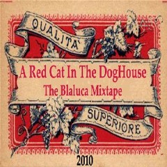 The Blaluca Mixtape