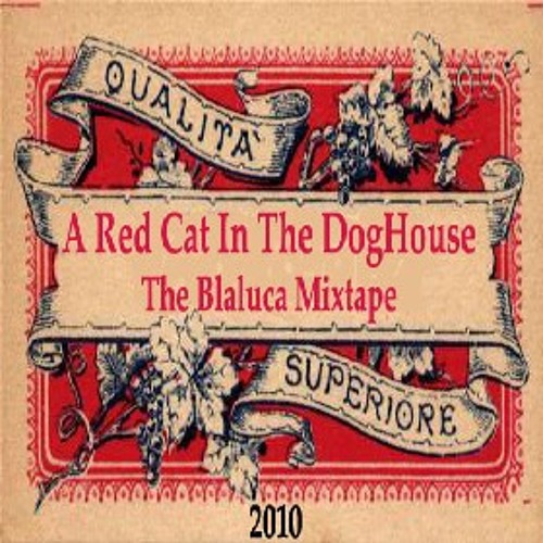 The Blaluca Mixtape