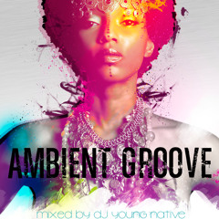 Ambient Groove