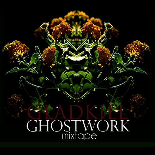 Ghostwork Mixtape