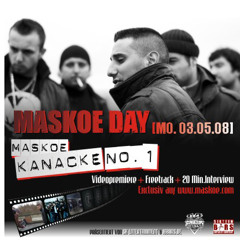 Maskoe-Kanacke No 1 (Full Version, 2008)